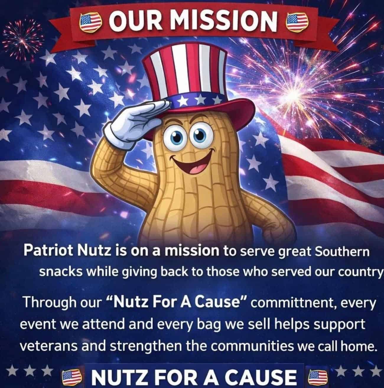 Cartoon peanut mascot in a patriotic red-white-blue top hat salutes, with an American flag background and text promoting a veteran charity event 'Nutz for a Cause'.